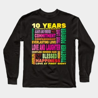 10 Years Anniversary of Love Happy Marriage Couple Lovers Long Sleeve T-Shirt